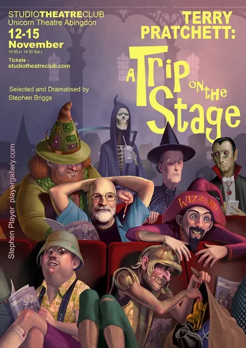 Terry Pratchett: A Trip on the Stage Terry Pratchett: A Trip on the Stage
