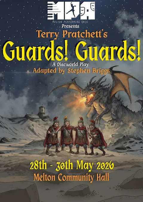 Poster for Guards! Guards!performed by Melton Performing Arts