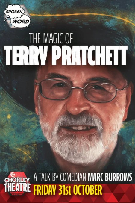 The Magic of Terry Pratchett at Chorley Theatre, Lancashire The Magic of Terry Pratchett at Chorley Theatre, Lancashire