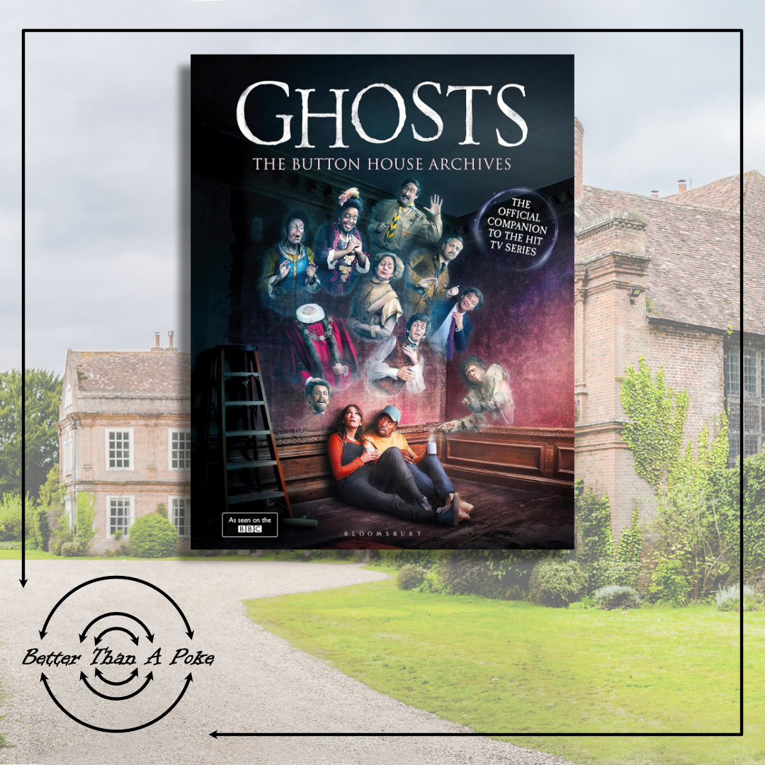 Ghosts: The Button House Archives Foreground - Cover of the Book Ghosts: The Button House Archives. Background a photo of Button House