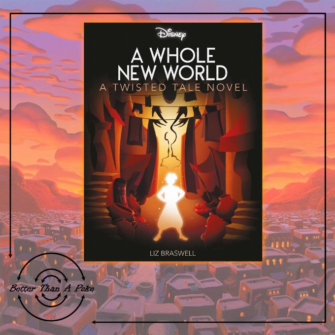 A Whole New World - Liz Braswell Background: Faded photo of an Arabian city in a desert. Foreground: Cover of A Whole New World by Liz Braswell