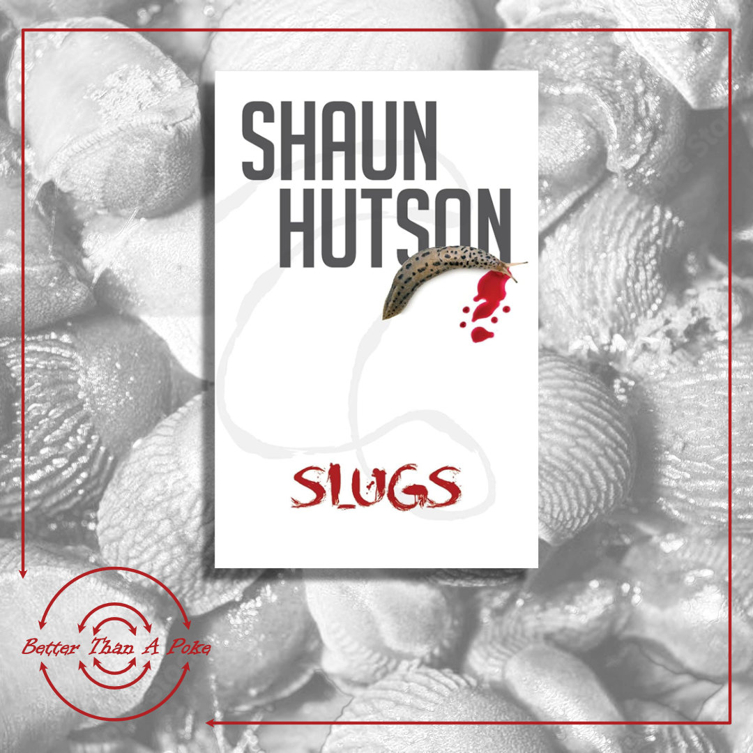 Shaun Hutson's Slugs Background: Black and White photo of a group of Slugs, Foreground: White Cover of Shaun Hutson's book Slugs